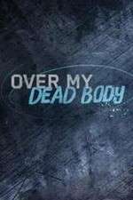 Watch Over My Dead Body (2015) Zoechip