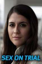 Watch Sex on Trial Zoechip