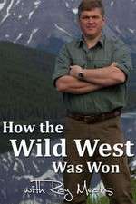 Watch How the Wild West Was Won with Ray Mears Zoechip