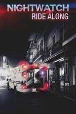 Watch Nightwatch: Ride Along Zoechip