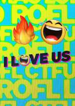 Watch I Love Us Zoechip