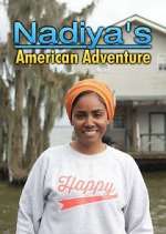 Watch Nadiya's American Adventure Zoechip