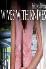 Watch Wives with Knives Zoechip