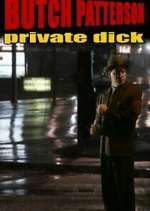 Watch Butch Patterson: Private Dick Zoechip