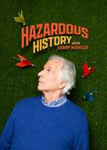 Watch Hazardous History with Henry Winkler Zoechip