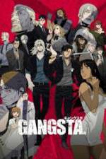 Watch Gangsta. Zoechip