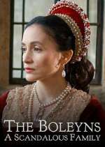 Watch The Boleyns: A Scandalous Family Zoechip