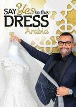 Watch Say Yes to the Dress Arabia Zoechip