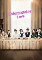 Watch Unforgettable Love Zoechip
