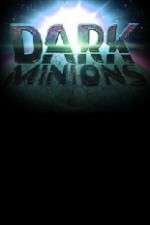Watch Dark Minions Zoechip