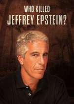 Watch Who Killed Jeffrey Epstein? Zoechip
