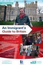 Watch An Immigrant's Guide to Britain Zoechip