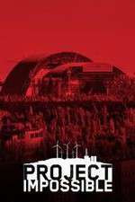 Watch Project Impossible Zoechip