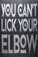 Watch You Can't Lick Your Elbow Zoechip