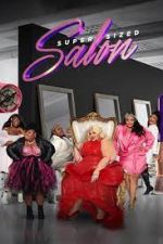 Watch Super Sized Salon Zoechip
