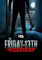 Watch The Friday the 13th Murders Zoechip