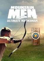 Watch Mountain Men: Ultimate Marksman Zoechip