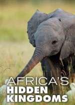 Watch Africa's Hidden Kingdoms Zoechip