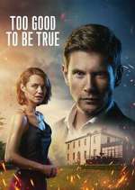 Watch Too Good to Be True Zoechip