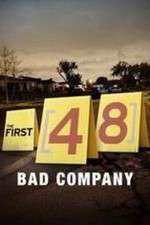 Watch The First 48: Bad Company Zoechip