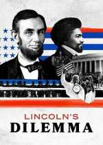 Watch Lincoln's Dilemma Zoechip