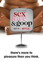 Watch Sex, Love, and goop Zoechip