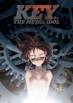 Watch Key the Metal Idol Zoechip