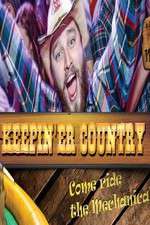 Watch Keepin 'er Country Zoechip