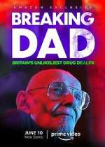 Watch Breaking Dad: Britain's Unlikeliest Drug Dealer Zoechip