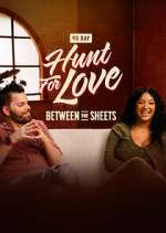 Watch Hunt for Love: Between the Sheets Zoechip