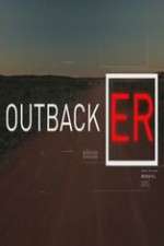 Watch Outback ER Zoechip