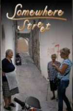 Watch Somewhere Street Zoechip