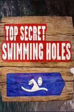 Watch Top Secret Swimming Holes Zoechip