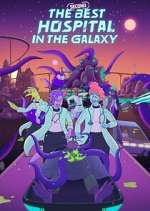 Watch The Second Best Hospital in the Galaxy Zoechip