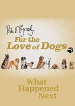 Watch Paul O'Grady For the Love of Dogs: What Happened Next Zoechip