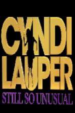 Watch Cyndi Lauper: Still So Unusual Zoechip