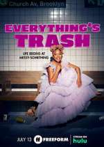 Watch Everything's Trash Zoechip