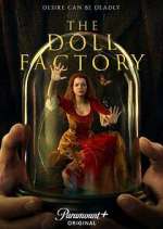 Watch The Doll Factory Zoechip