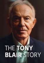 Watch The Tony Blair Story Zoechip