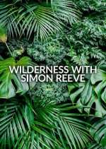 Watch Wilderness with Simon Reeve Zoechip