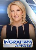 Watch The Ingraham Angle Zoechip