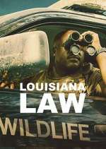 Watch Louisiana Law Zoechip