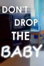 Watch Don't Drop the Baby Zoechip