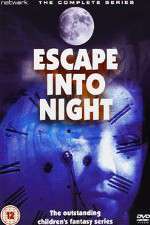 Watch Escape Into Night Zoechip