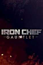 Watch Iron Chef Gauntlet Zoechip