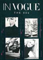 Watch In Vogue: The 90s Zoechip