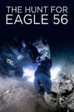Watch The Hunt for Eagle 56 Zoechip