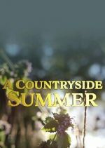 Watch A Countryside Summer Zoechip