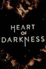 Watch Heart of Darkness Zoechip