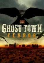 Watch The Ghost Town Terror Zoechip